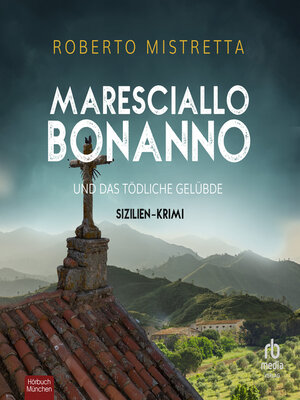 cover image of Maresciallo Bonanno und das tödliche Gelübde